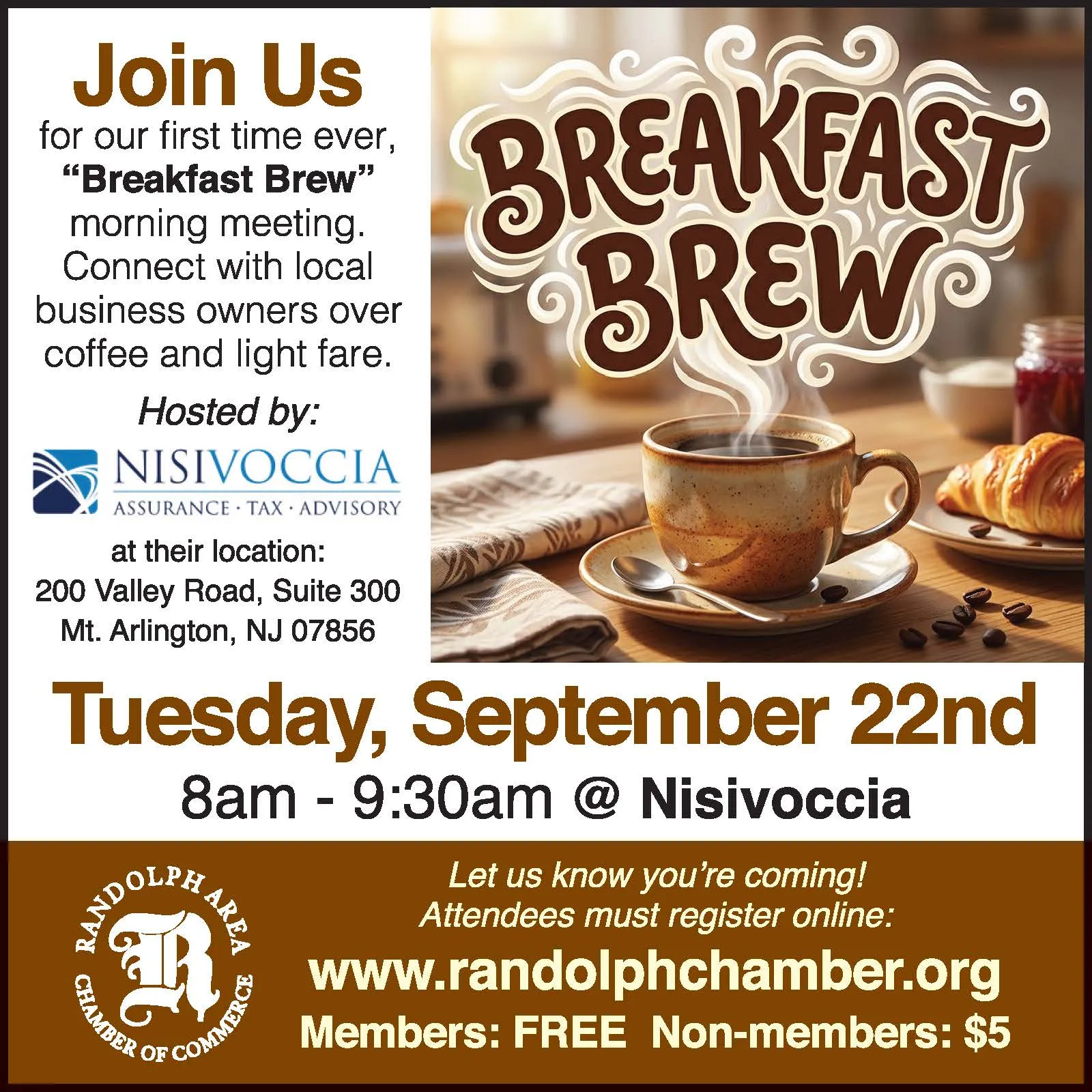 Breakfast Brew, September 22nd from 8am to 9:30am at Nisivoccia, 200 Valley, Road, Suite 300, Mt. Arlington, NJ