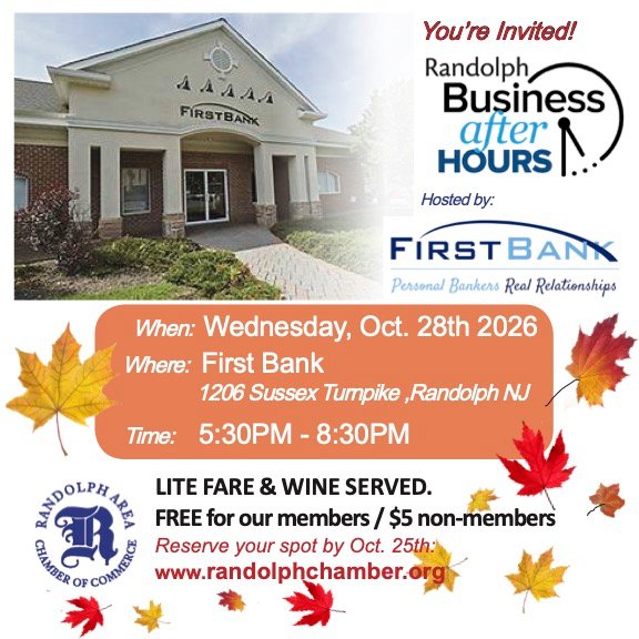 Randolph Business After Hours Networking event hosted by First Bank, Wednesday Oct. 28th 2026 from 5:30pm to 8:30pm. Free for Randolph Chamber members, $5 non-members